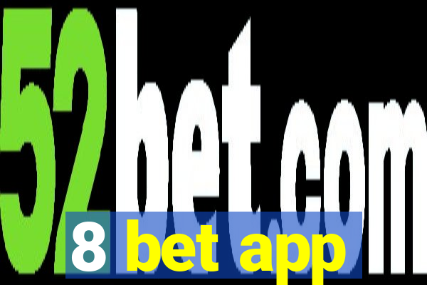 8 bet app